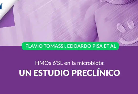 HMOs 6’SL en la microbiota: Un estudio preclínico HMOs 6’SL en la microbiota: Un estudio preclínico