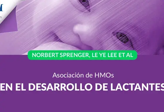 Asociación de HMOs en el desarrollo de lactantes  Asociación de HMOs en el desarrollo de lactantes